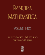 Principia Mathematica - Volume Three