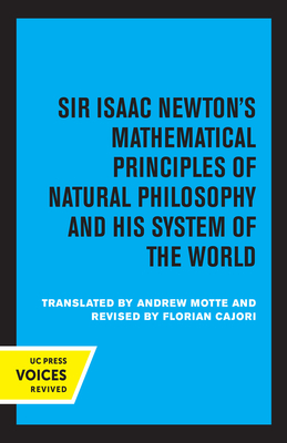 Principia, Vol. II: The System of the World - Motte, Andrew (Translated by), and Newton, Isaac, Sir, and Cajori (Revised by)