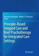 Principle-Based Stepped Care and Brief Psychotherapy for Integrated Care Settings