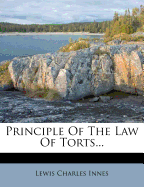 Principle of the Law of Torts