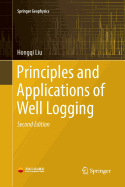 Principles and Applications of Well Logging