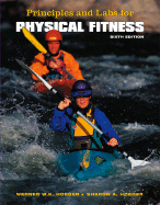Principles and Labs for Physical Fitness - Hoeger, Wener W K, and Hoeger, Sharon A, and Hoeger, Werner W K