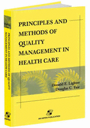 Principles and Methods of Quality Management in Health Care