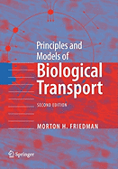 Principles and Models of Biological Transport