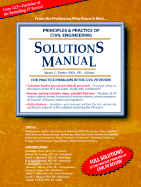 Principles and Practice of Civil Engineering Solutions Manual