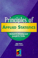 Principles of Applied Statistics and Information Management - Fleming, M.C., and Nellis, Joseph G.