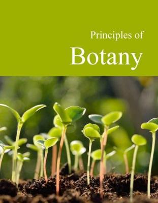 Principles of Botany: Print Purchase Includes Free Online Access - Salem Press (Editor)