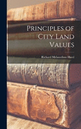 Principles of City Land Values