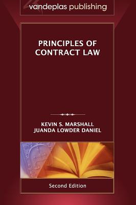 Principles of Contract Law - Second Edition - Marshall, Kevin S., and Daniel, Juanda Lowder