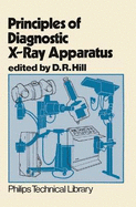 Principles of diagnostic X-ray apparatus