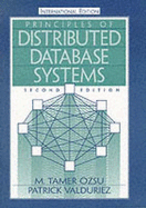 Principles of Distributed Database Systems: International Edition - Ozsu, M. Tamer, and Valduriez, Patrick