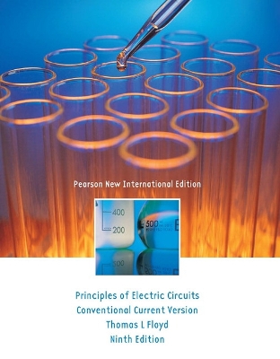 Principles of Electric Circuits: Pearson New International Edition: Conventional Current Version - Floyd, Thomas