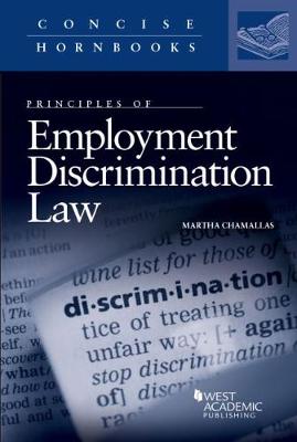 Principles of Employment Discrimination Law - Chamallas, Martha