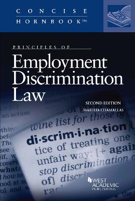 Principles of Employment Discrimination Law - Chamallas, Martha
