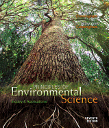 Principles of Environmental Science with Connect Plus Access Card Package: Inquiry & Applications