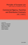 Principles of European Law: Commercial Agency, Franchise, and Distribution Contracts