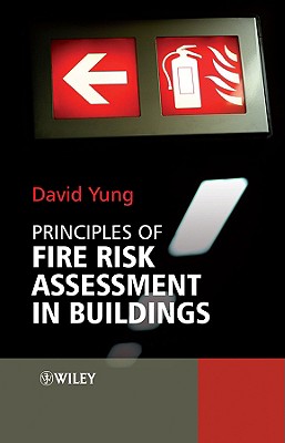 Principles of Fire Risk Assess - Yung, David