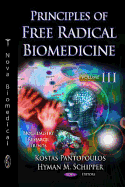 Principles of Free Radical Biomedicine: Volume 3