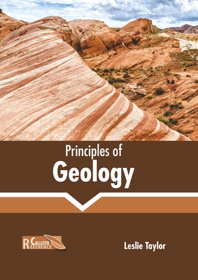 Principles of Geology - Taylor, Leslie (Editor)