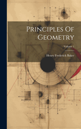 Principles Of Geometry; Volume 1