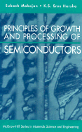 Principles of growth and processing of semiconductors
