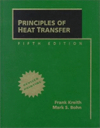 Principles of Heat Transfer, Revised Printing