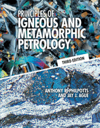 Principles of Igneous & Metamorphic Petrology