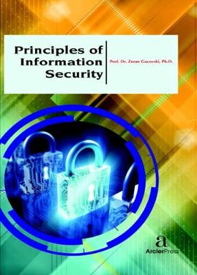 Principles of Information Security - Gacovski, Zoran (Editor)