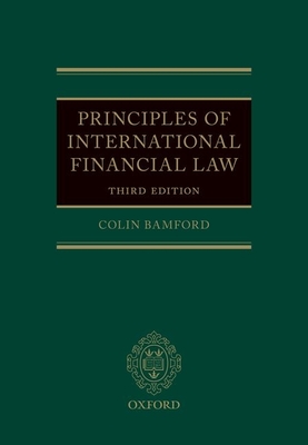Principles of International Financial Law - Bamford, Colin