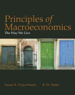 Principles of Macroeconomics: The Way We Live