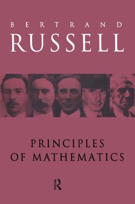 Principles of Mathematics - Russell, Bertrand, Earl