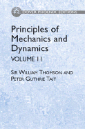 Principles of Mechanics and Dynamics, Part II