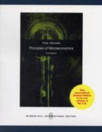 Principles of Microeconomics - Frank, Robert, and Bernanke, Ben