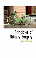 Principles of Military Surgery