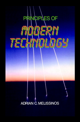 Principles of Modern Technology - Melissinos, Adrian C