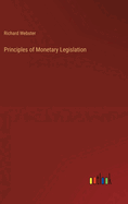 Principles of Monetary Legislation