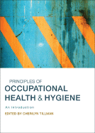 Principles of Occupational Health & Hygiene: An Introduction