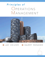 Principles of Operations Management and Student CD - Heizer, Jay H, and Render, Barry