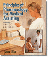 Principles of Pharmacology for Medical Assisting - Rice, Jane