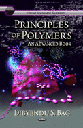 Principles of Polymers: An Advanced Book