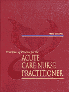 Principles of Practice for the Acute Care Nurse Practitioner