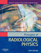 Principles of Radiological Physics: Principles of Radiological Physics