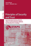 Principles of Security and Trust: Second International Conference, Post 2013, Held as Part of the European Joint Conferences on Theory and Practice of Software, Etaps 2013, Rome, Italy, March 16-24, 2013, Proceedings