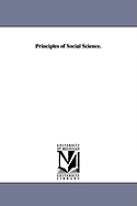 Principles of Social Science.