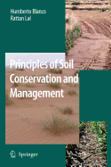 Principles of Soil Conservation and Management - Blanco, Humberto, and Lal, Rattan