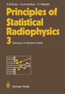 Principles of Statistical Radiophysics 3: Elements of Random Fields