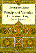 Principles of Victorian Decorative Design