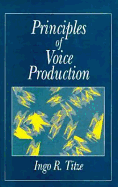 Principles of Voice Production
