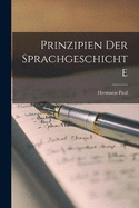 Prinzipien der Sprachgeschichte