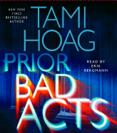 Prior Bad Acts - Hoag, Tami, and Bergmann, Erik (Read by)